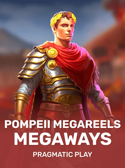 Pompeii Megareels Megaways