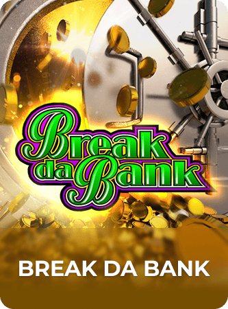 Break da Bank