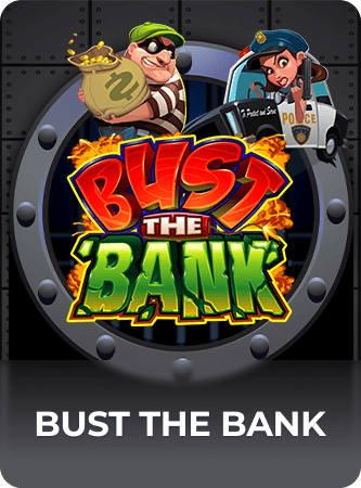 Bust the Bank